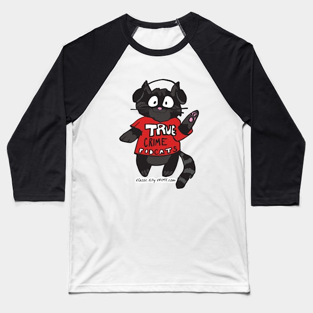 True Crime PodCATS: The Ellie Baseball T-Shirt by Classic City Crime Podcast 